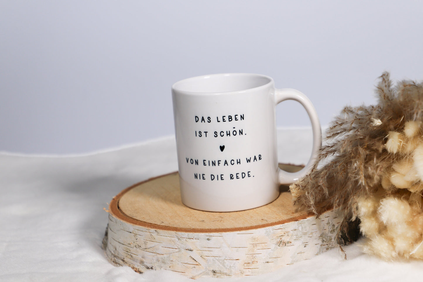Keramik Tasse mit Spruch
