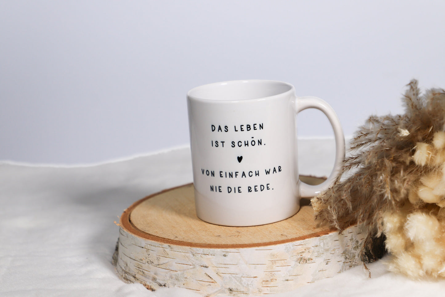 Keramik Tasse mit Spruch