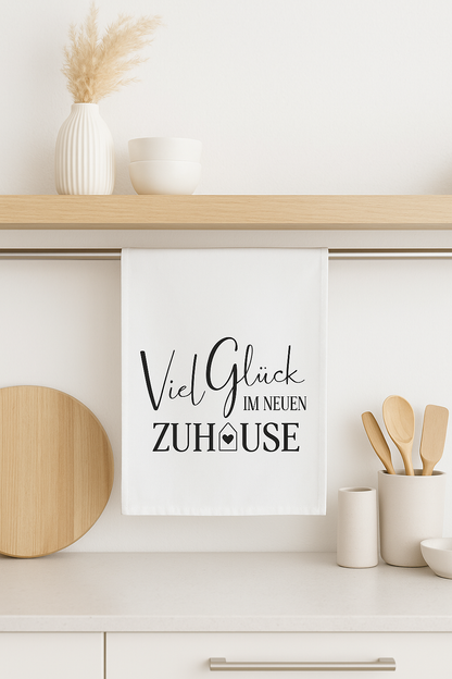 Geschirrtuch mit Spruch „Viel Glück im neuen Zuhause „