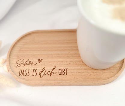 Tablett-Schön dass es Dich gibt