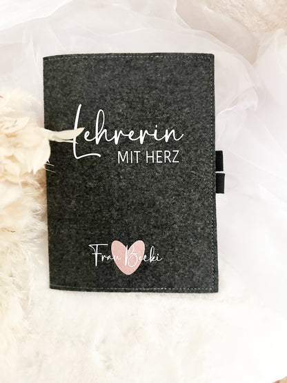 Filz Notizbuch"Lehrerin mit Herz"