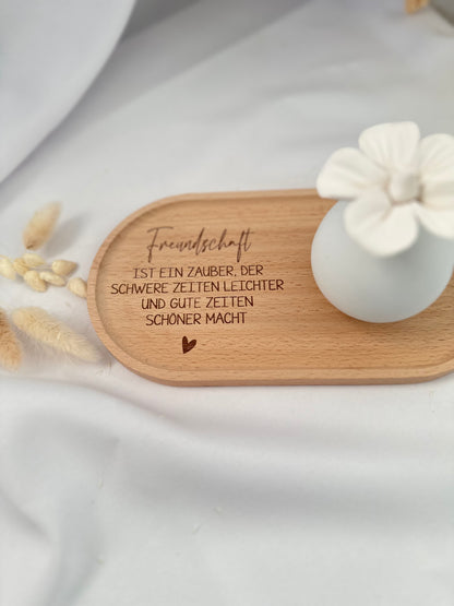 Tablett- Freundschaft