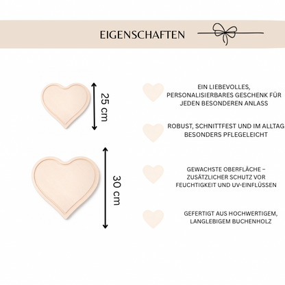 Größenübersicht eines personalisierbaren Herz Holzbrett in 25 und 30 cm aus hochwertigen Buchenholz mit gewachster Oberfläche und robusten Eingenschaften