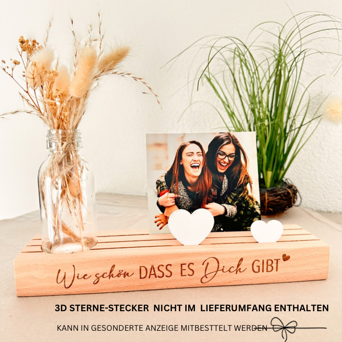 Kartenständer- Wie schön, dass es Dich gibt