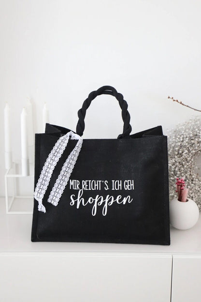 Jutetasche mit Spruch“mir reicht ich geh shoppen“