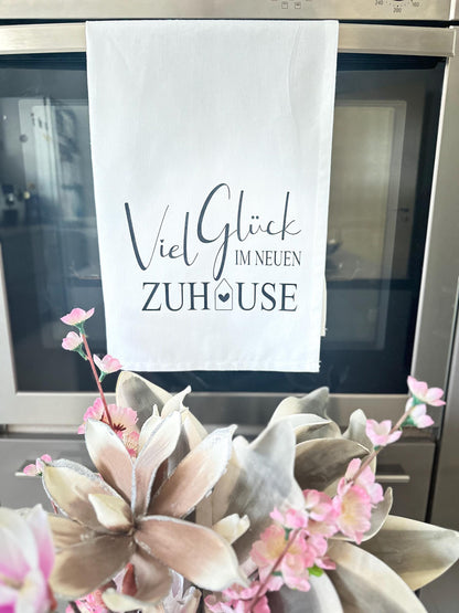 Geschirrtuch mit Spruch „Viel Glück im neuen Zuhause „