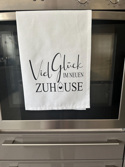 Geschirrtuch mit Spruch „Viel Glück im neuen Zuhause „